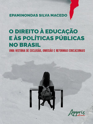 cover image of O Direito à Educação e às Políticas Públicas no Brasil